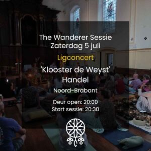 Wanderer_Sessie_KloosterdeWeyst_Ligconcert_2025