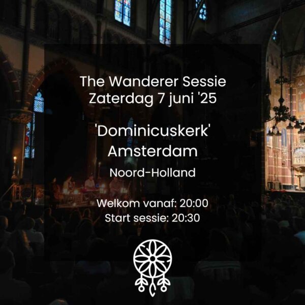 Wanderer sessie Dominicuskerk Amsterdam (7 juni '25)