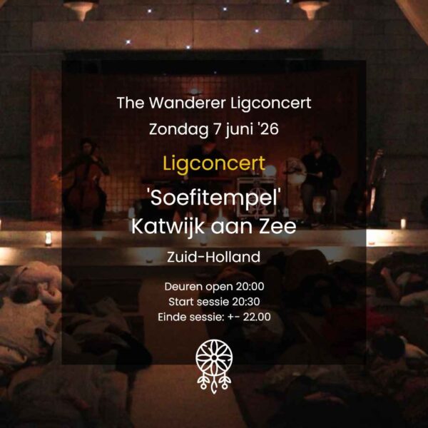 Wanderer Ligconcert Soefitempel 7juni