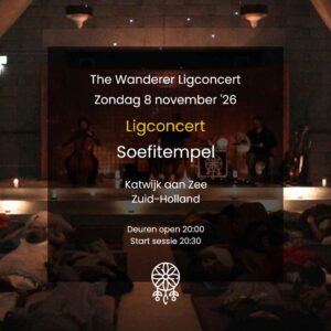 Wanderer_Ligconcert_Soefitempel8november